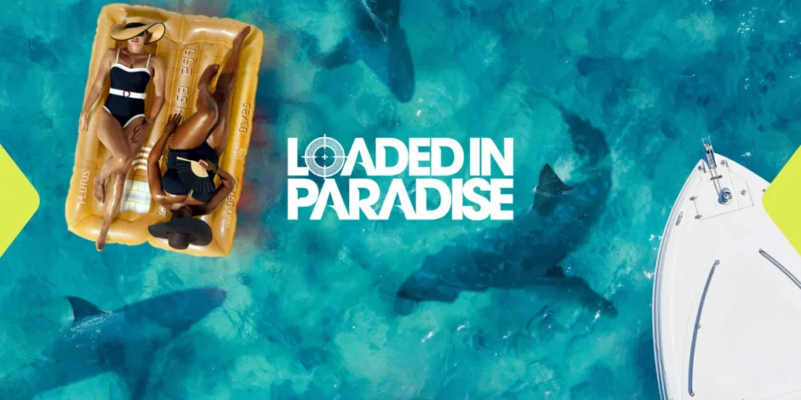 Loaded in Paradise