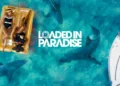 Loaded in Paradise